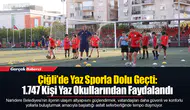 Çiğli’de Yaz Sporla Dolu Geçti: 1.747 Kişi Yaz Okullarından Faydalandı