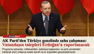 AK Parti'den Türkiye genelinde saha çalışması: Vatandaşın talepleri Erdoğan'a raporlanacak