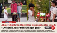 Ahizeyi kaldıran Düzceliler duygusal anlar yaşadı "O telefon Zafer Bayramı için çaldı"