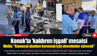 Konak'ta 'kaldırım işgali' mesaisi