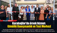 Karabağlar'da örnek hizmet: Gönüllü Danışmanlık ve Test Merkezi