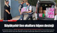 Büyükşehir’den okullara hijyen desteği