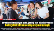 Vira Bismillah! Dalyan Balık Şenliği’nde iki gün boyunca balıkçılık kültürü ve dayanışma buluştu