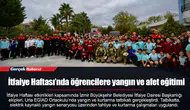 İtfaiye Haftası’nda öğrencilere yangın ve afet eğitimi