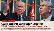 'Açık açık PR yapıyorlar' demişti: YENİ Parti’den Bahçeli’ye Mansur Yavaş yanıtı