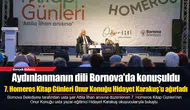 7. Homeros Kitap Günleri Onur Konuğu Hidayet Karakuş’u ağırladı