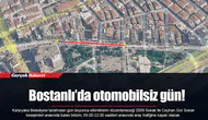 Bostanlı’da otomobilsiz gün!