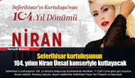 Seferihisar kurtuluşunun 104. yılını Niran Ünsal konseriyle kutlayacak