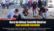 Buca’da Dünya Temizlik Günü’ne özel temizlik harekâtı