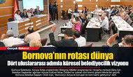 Dört uluslararası adımla küresel belediyecilik vizyonu