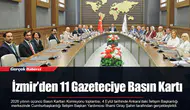 İzmir’den 11 Gazeteciye Basın Kartı