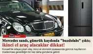 Mercedes sandı, gümrük kaydında "buzdolabı" çıktı; ikinci el araç alacaklar dikkat!