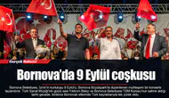 Bornova’da 9 Eylül coşkusu
