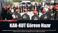 KAR-KUT Göreve Hazır