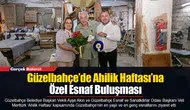Güzelbahçe’de Ahilik Haftası’na Özel Esnaf Buluşması