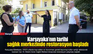 Karşıyaka’nın tarihi sağlık merkezinde restorasyon başladı