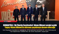 Tugay: Nâzım Hikmet'in mirasını yaşatmaya devam edeceğiz
