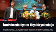İzmir’de edebiyatın 10 yıllık yolculuğu