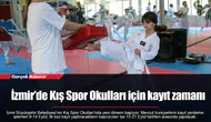 İzmir’de Kış Spor Okulları için kayıt zamanı
