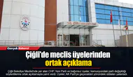 Çiğli'de meclis üyelerinden ortak açıklama