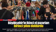 Büyükşehir’in ikinci el pazarları birinci yılını doldurdu
