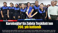 Karabağlar'da Zabıta Teşkilatı’nın 200. yılı kutlandı