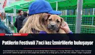 Patilerin Festivali 7’nci kez İzmirlilerle buluşuyor