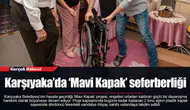 Karşıyaka’da ‘Mavi Kapak’ seferberliği