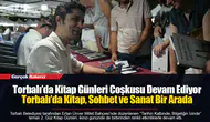 Torbalı’da Kitap Günleri Coşkusu Devam Ediyor