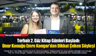 Torbalı 2. Güz Kitap Günleri Başladı: Onur Konuğu Emre Kongar’dan Dikkat Çeken Söyleşi