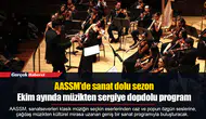 AASSM’de sanat dolu sezon...  Ekim ayında müzikten sergiye dopdolu program