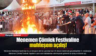 Menemen Çömlek Festivaline muhteşem açılış!