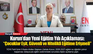 Kurun’dan Yeni Eğitim Yılı Açıklaması: “Çocuklar Eşit, Güvenli ve Nitelikli Eğitime Erişmeli”