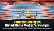 Narlıdere Belediyesi, Atatürk Kültür Merkezi'ni Yeniliyor