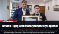 Başkan Tugay, altın madalyalı sporcuyu ağırladı