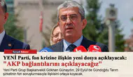 YENİ Parti, fon krizine ilişkin yeni dosya açıklayacak: "AKP bağlantılarını açıklayacağız"
