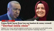 Fatma Betül Sayan Kaya’nın son hamlesi de sonuç vermedi “Derhal istifa etsin”