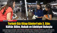 Torbalı Güz Kitap Günleri’nde 3. Gün:  Kültür, Bilim, Hukuk ve Edebiyat Buluştu