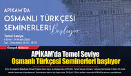 APİKAM'da Temel Seviye Osmanlı Türkçesi Seminerleri başlıyor