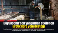 Meraları yanan çiftçiye kış öncesi destek