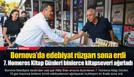Bornova’da edebiyat rüzgarı sona erdi: 7. Homeros Kitap Günleri binlerce kitapseveri ağırladı