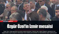 Özgür Özel’in İzmir mesaisi