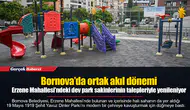 Erzene Mahallesi’ndeki dev park sakinlerinin talepleriyle yenileniyor