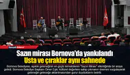 Usta ve çıraklar aynı sahnede