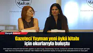 Gazeteci Yayman yeni öykü kitabı için okurlarıyla buluştu