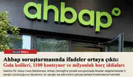 Ahbap soruşturmasında ifadeler ortaya çıktı: Gıda kolileri, 1100 konteyner ve milyonluk borç iddiaları