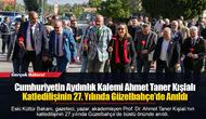 Cumhuriyetin Aydınlık Kalemi Ahmet Taner Kışlalı Katledilişinin 27. Yılında Güzelbahçe’de Anıldı