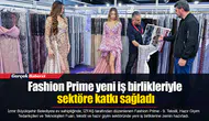 Fashion Prime yeni iş birlikleriyle sektöre katkı sağladı