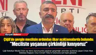 Çiğli’de gergin meclisin ardından Akar açıklamalarda bulundu:  "Mecliste yaşanan çirkinliği kınıyoruz"