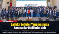 Sağlıklı Şehirler Yarışması’nda kazananlar ödüllerini aldı